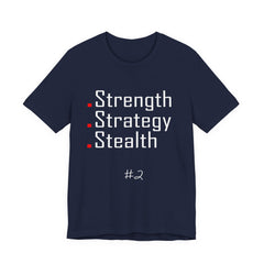 2. Strength, Strategy, Stealth Graphic Tee | Unisex T-Shirt, Casual Wear, Gifts for Him/Her, Animal Lovers, Summer Style, Birthday Gift