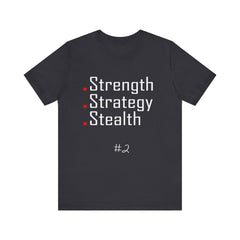 2. Strength, Strategy, Stealth Graphic Tee | Unisex T-Shirt, Casual Wear, Gifts for Him/Her, Animal Lovers, Summer Style, Birthday Gift