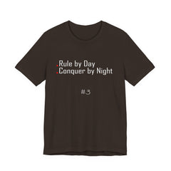 3. Rule by Day, Conquer by Night Graphic Tee | Unisex T-Shirt, Casual Wear, Gifts for Him/Her, Animal Lovers, Summer Style, Birthday Gift