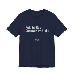 3. Rule by Day, Conquer by Night Graphic Tee | Unisex T-Shirt, Casual Wear, Gifts for Him/Her, Animal Lovers, Summer Style, Birthday Gift
