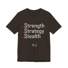 2. Strength, Strategy, Stealth Graphic Tee | Unisex T-Shirt, Casual Wear, Gifts for Him/Her, Animal Lovers, Summer Style, Birthday Gift