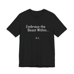 4. Embrace the Beast Within Lion Graphic Tee | Unisex T-Shirt, Casual Wear, Gifts for Him/Her, Animal Lovers, Summer Style, Birthday Gift