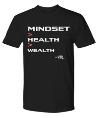 Mindset > Health > Wealth (RBL Collection)