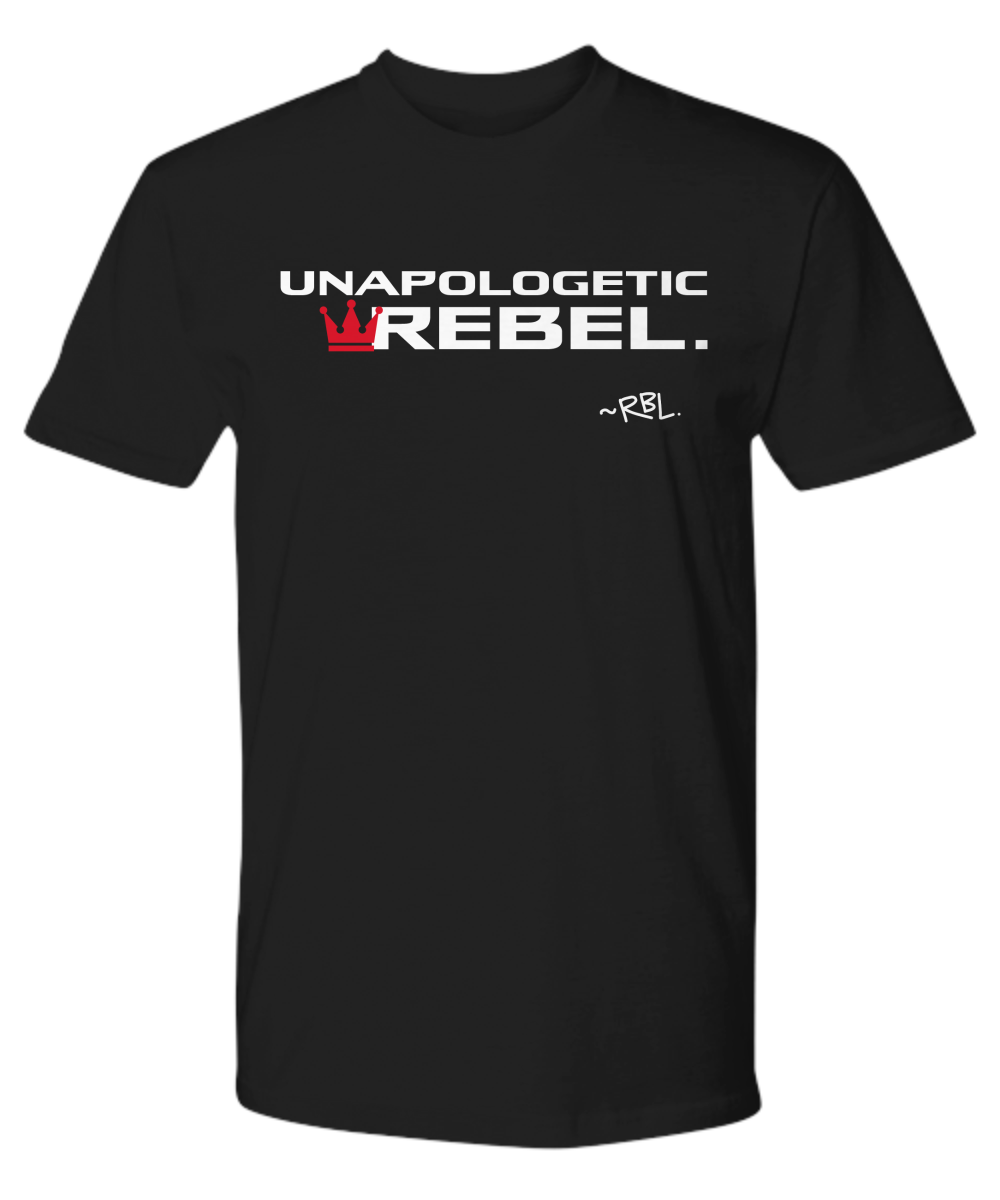 Unapologetic Rebel (RBL Collection)