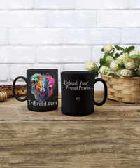 Unleash Your Primal Power Mug (TriBreed Collection #5)